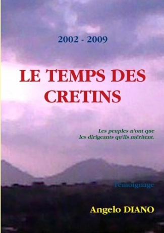 Le temps des cretins