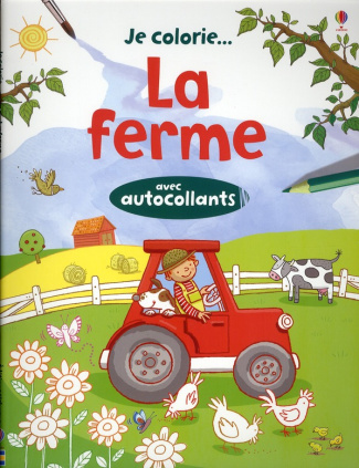 Je colorie... La ferme