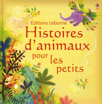 Histoires d'animaux pour les petits