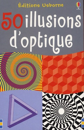 50 illusions d'optique