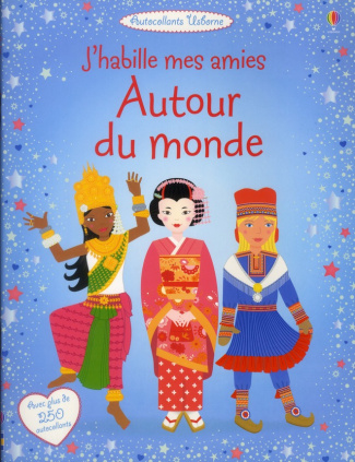 J'habille mes amies autour du monde