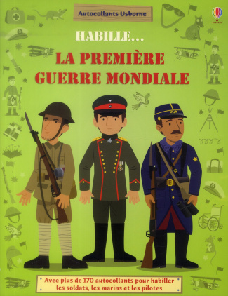 Habille... La Première Guerre mondiale