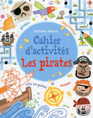 Les pirates. Cahier d'activités
