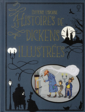 Histoires de Dickens illustrées. Edition de luxe