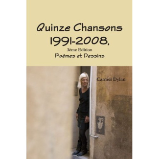 Quinze Chansons 1991-2008 , 3ème édition