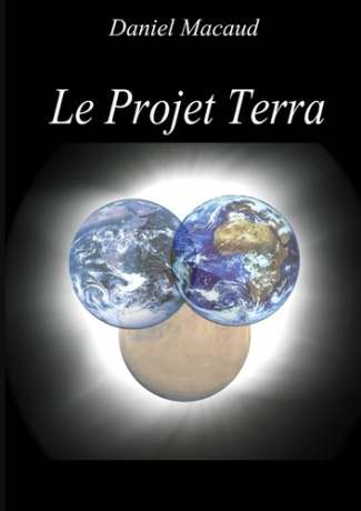 Le Projet Terra Edition Limitée