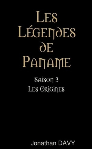 Les Légendes de Paname - saison 3. Les Origines