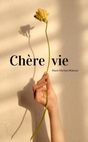 Chère vie