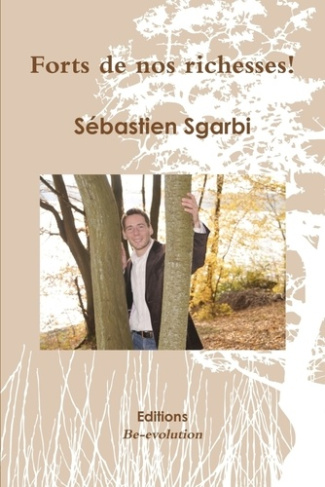Forts de nos richesses
