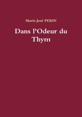 Dans l'Odeur du Thym