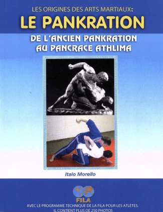 Les origines des arts martiaux : le Pankration. De l'ancien Pankration au Pancrace Athlima