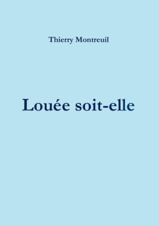 Louée soit-elle