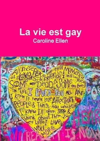 La vie est gay
