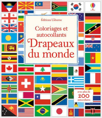 Drapeaux du monde. Avec plus de 200 autocollants