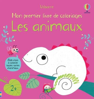 Mon premier livre de coloriages. Les animaux