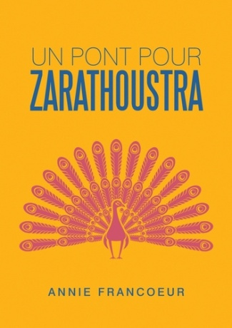Un pont pour Zarathoustra