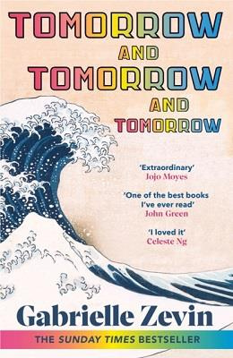 TOMORROW, AND TOMORROW, AND TOMORROW