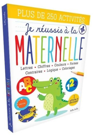 Je réussis à la maternelle