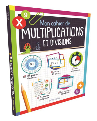 Mon cahier de multiplications et divisions