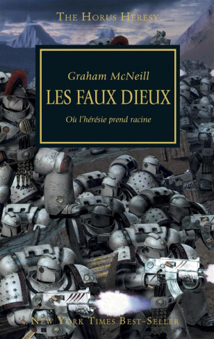 The Horus Heresy Tome 2 : Les faux dieux