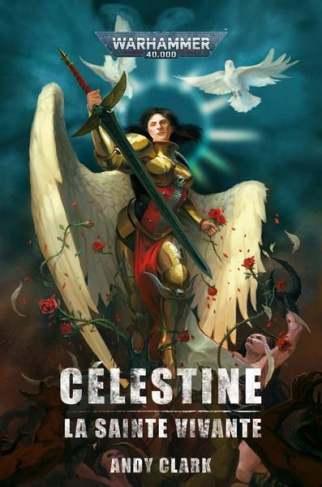 Célestine. La sainte vivante