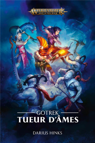 Gotrek. Tueur d'Ames