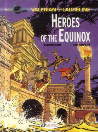 VALERIAN AND LAURELINE - TOME 8 HEROE OF THE EQUINOX