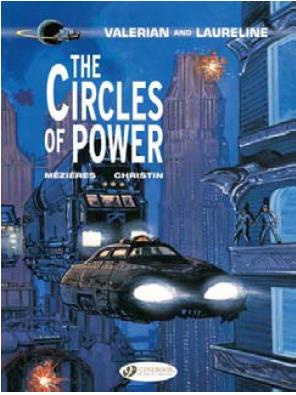 VALERIAN AND LAURELINE - TOME 15 THE CIRCLES OF POWER