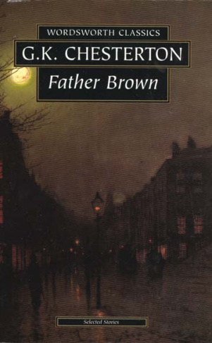 FATHER BROWN SELECTED STORIES