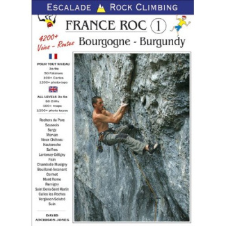 France roc. Volume 1, Bourgogne : escalade pour tout niveau 3a-9a