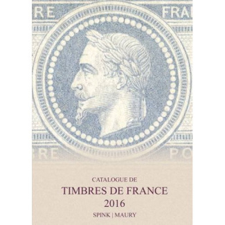 Catalogue de timbres de France. Edition 2016