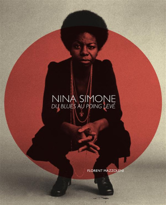 Nina Simone du blues au poing levé