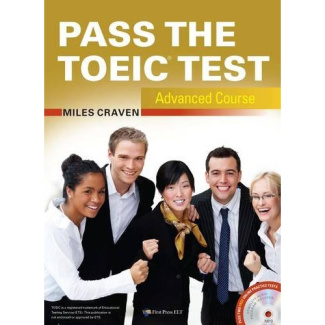 Pass the TOEIC Test. Advanced Course, avec 1 CD audio MP3