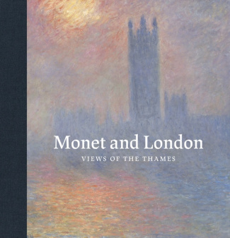 Monet and London. Views of the Thames