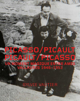 Picasso/Picault, Picault/Picasso. Un moment magique à Vallauris 1948-1953