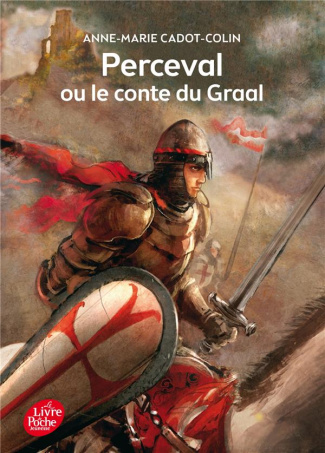 Perceval ou le conte du Graal