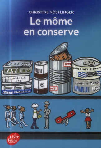 Le môme en conserve