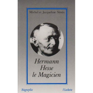 Hermann Hesse, le magicien