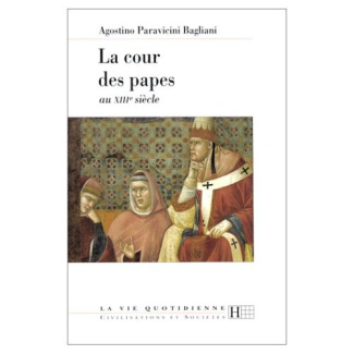 La cour des papes au XIIIe siècle