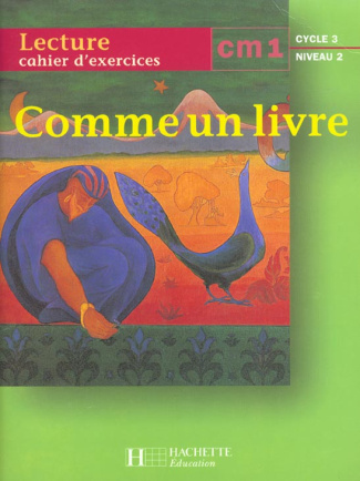 LECTURE CM1 CYCLE 3 NIVEAU 2. Cahier d'exercices