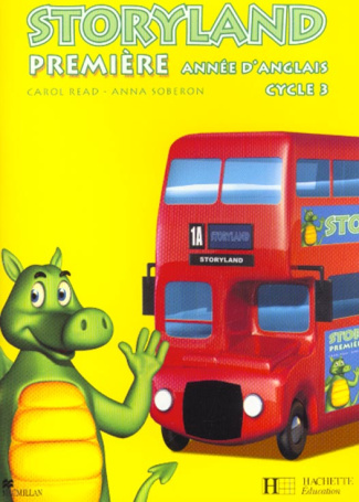 Anglais 1ère année Cycle 3 Storyland