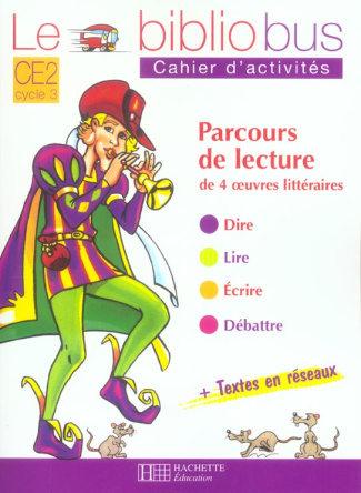 Le Bibliobus n° 8 CE2 : Le joueur de flûte de Hamelin. Cahier d'activités