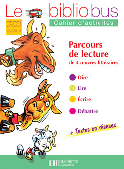 Le Bibliobus n° 12 CP/CE1 Cycle 2 Parcours de lecture de 4 oeuvres littéraires : Les trois boucs, co
