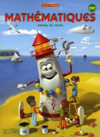 Mathématiques CM1. Manuel de l'élève