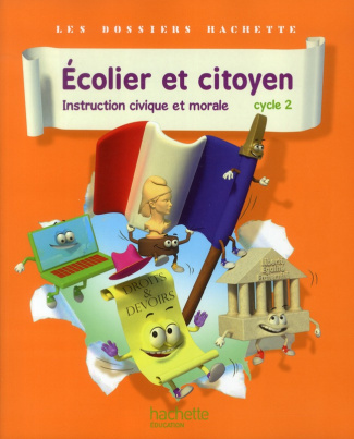 Ecolier et citoyen, Instruction civique et morale Cycle 2