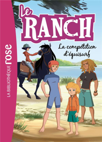 Le ranch Tome 30 : La compétition d'équisurf