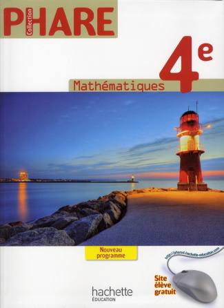 Mathématiques 4e. Livre élève, Edition 2011