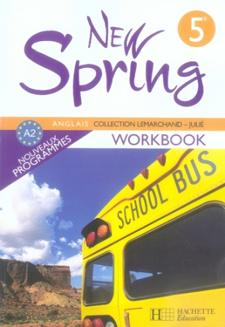 Anglais 5e New Spring. Workbook