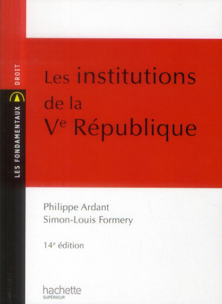 Les institutions de la Ve République. 14e édition
