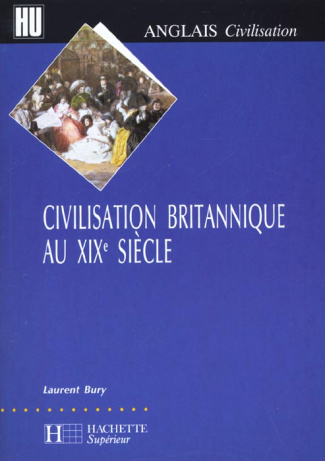 Civilisation britannique au XIXème siècle